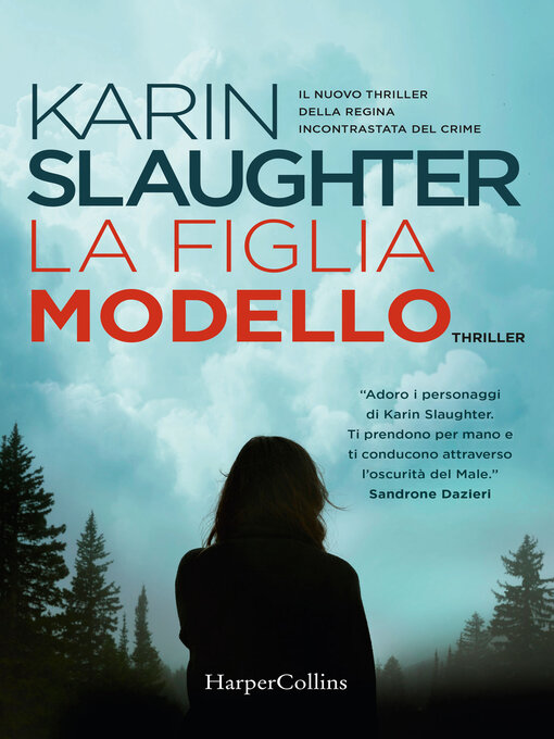 Title details for La figlia modello by Karin Slaughter - Available